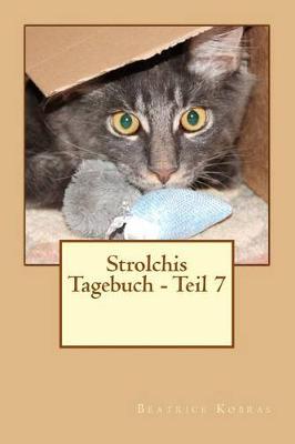 Cover of Strolchis Tagebuch - Teil 7