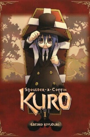 Cover of Shoulder-A-Coffin, Kuro, Vol 1