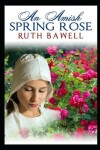 Book cover for An Amish Spring Rose