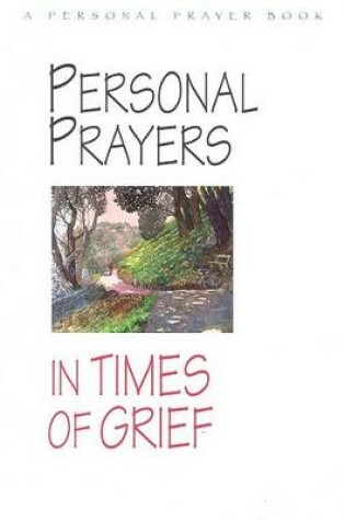Cover of Personal Prayers in Times of Grief