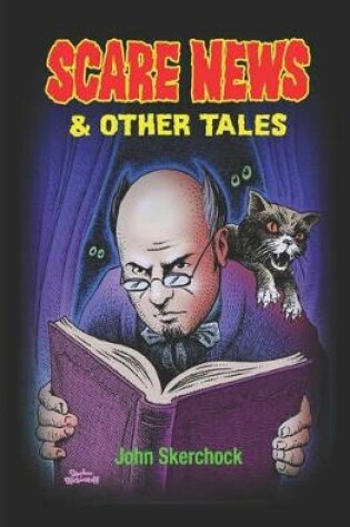 Cover of Scare News and Other Tales