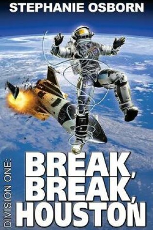 Cover of Break, Break, Houston