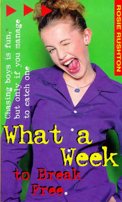 Book cover for What a Week to Break Free