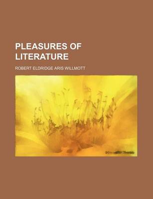 Book cover for Pleasures of Literature