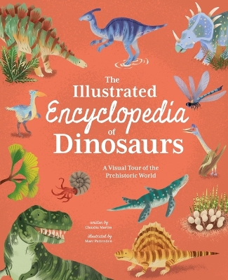 Book cover for The Illustrated Encyclopedia of Dinosaurs