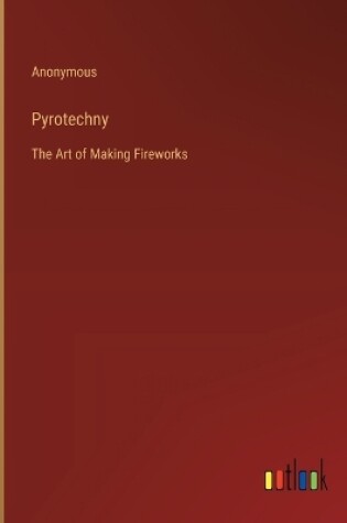 Cover of Pyrotechny