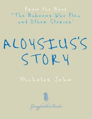 Book cover for Aloysius's Story: From the Book 'The Baboons Who Flew and Other Stories'