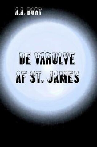 Cover of de Varulve AF St. James