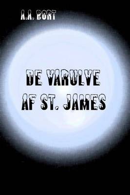 Book cover for de Varulve AF St. James