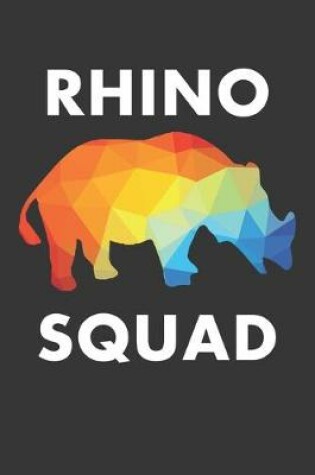 Cover of Rhino Squad Notebook