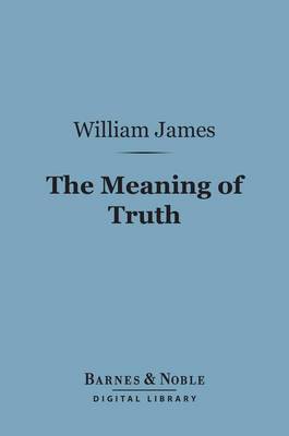 Book cover for The Meaning of Truth (Barnes & Noble Digital Library)