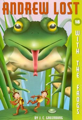 Cover of Andrew Lost #18: With the Frogs