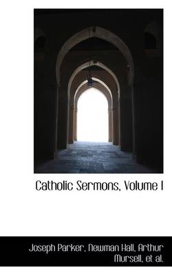 Book cover for Catholic Sermons, Volume I