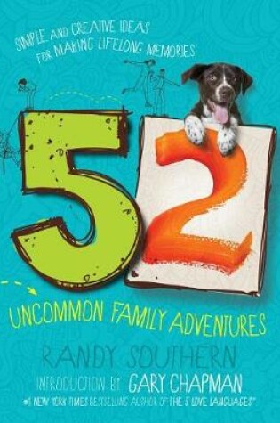 Cover of 52 Uncommon Family Adventures