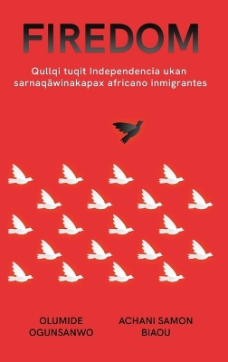 Book cover for Qullqituqit Independencia ukan sarnaqäwinakapa, África uksankir jaqinakan sarnaqäwinakapa