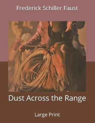 Book cover for Dust Across the Range