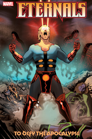 Cover of Eternals: To Defy the Apocalypse