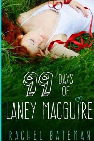 Cover of 99 Days of Laney MacGuire