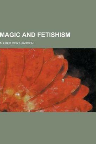 Cover of Magic and Fetishism