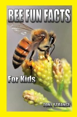 Cover of BEE FUN FACTS for KIDS