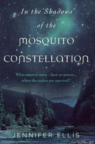 Cover of In the Shadows of the Mosquito Constellation
