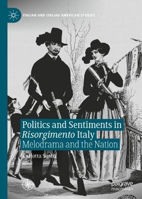 Book cover for Politics and Sentiments in Risorgimento Italy