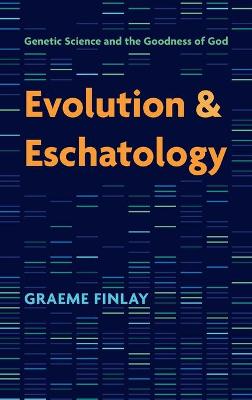 Book cover for Evolution and Eschatology