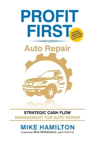 Cover of Profit First for Auto Repair