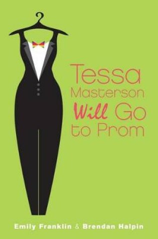 Cover of Tessa Masterson Will Go to Prom