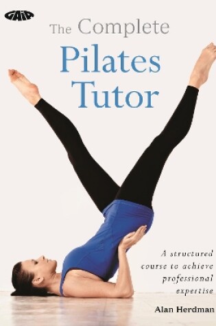 Cover of The Complete Pilates Tutor