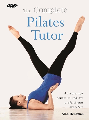 Book cover for The Complete Pilates Tutor