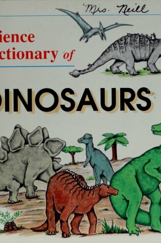 Cover of Science Dictionary of Dinosaurs