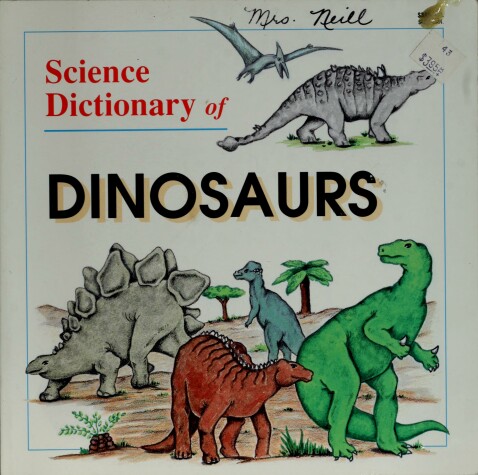 Book cover for Science Dictionary of Dinosaurs