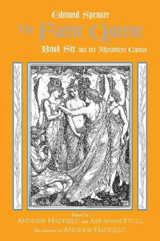 Cover of The Faerie Queene, Book Six and the Mutabilitie Cantos