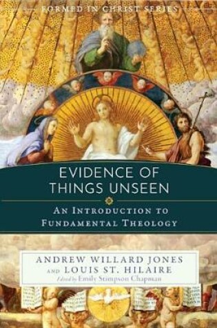 Cover of Evidence of Things Unseen