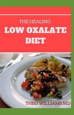 Book cover for The Healing Low Oxalate Diet