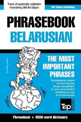 Cover of Phrasebook - Belarusian - The most important phrases