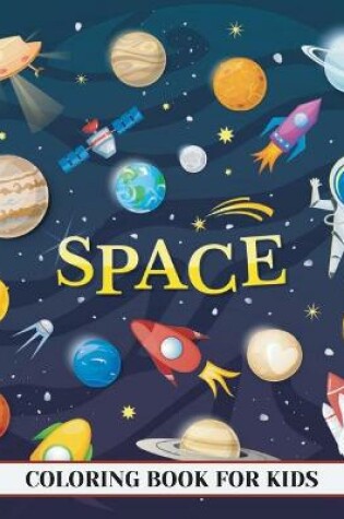 Cover of Space coloring book for kids