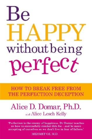 Cover of Be Happy Without Being Perfect
