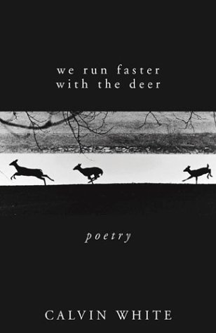 Book cover for We Run Faster with the Deer