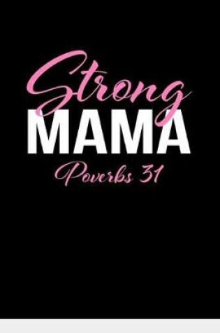 Cover of Strong Mama Proverbs 31