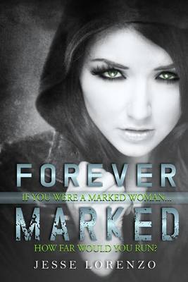 Cover of Forever Marked