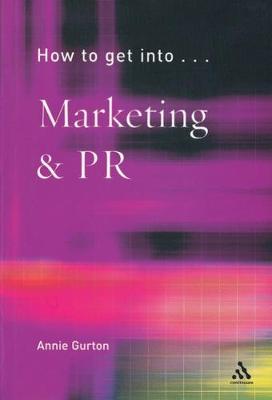 Book cover for How to Get into Marketing & PR