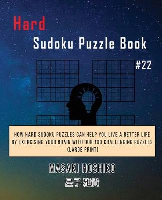 Book cover for Hard Sudoku Puzzle Book #22