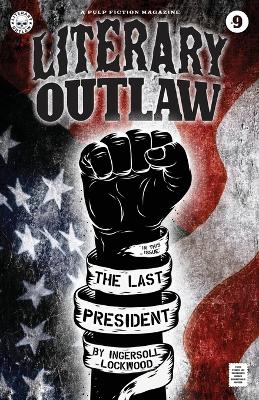 Cover of Literary Outlaw #9