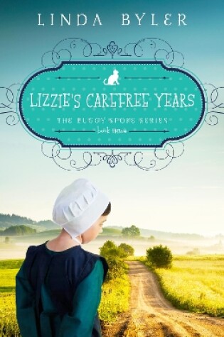 Cover of Lizzie's Carefree Years