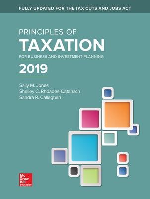 Book cover for Principles of Taxation for Business and Investment Planning 2019 Edition