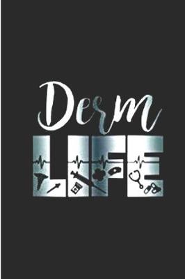 Book cover for Derm Life