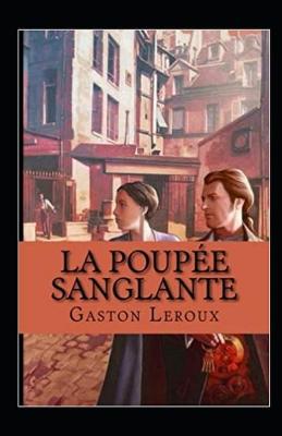 Book cover for La Poupée sanglante Annoté