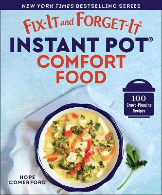 Cover of Fix-It and Forget-It Instant Pot Comfort Food